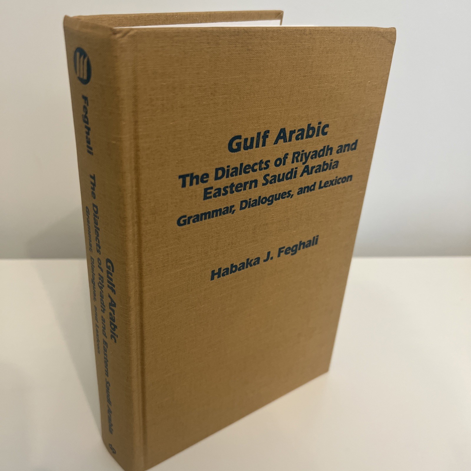 GULF ARABIC By Habaka J. Feghali - Hardcover - FREE SHIP