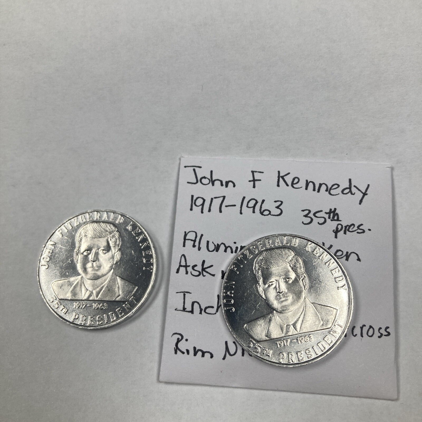 Vintage John F. Kennedy  Aluminum Tokens  "ASK NOT ...." pair for one money