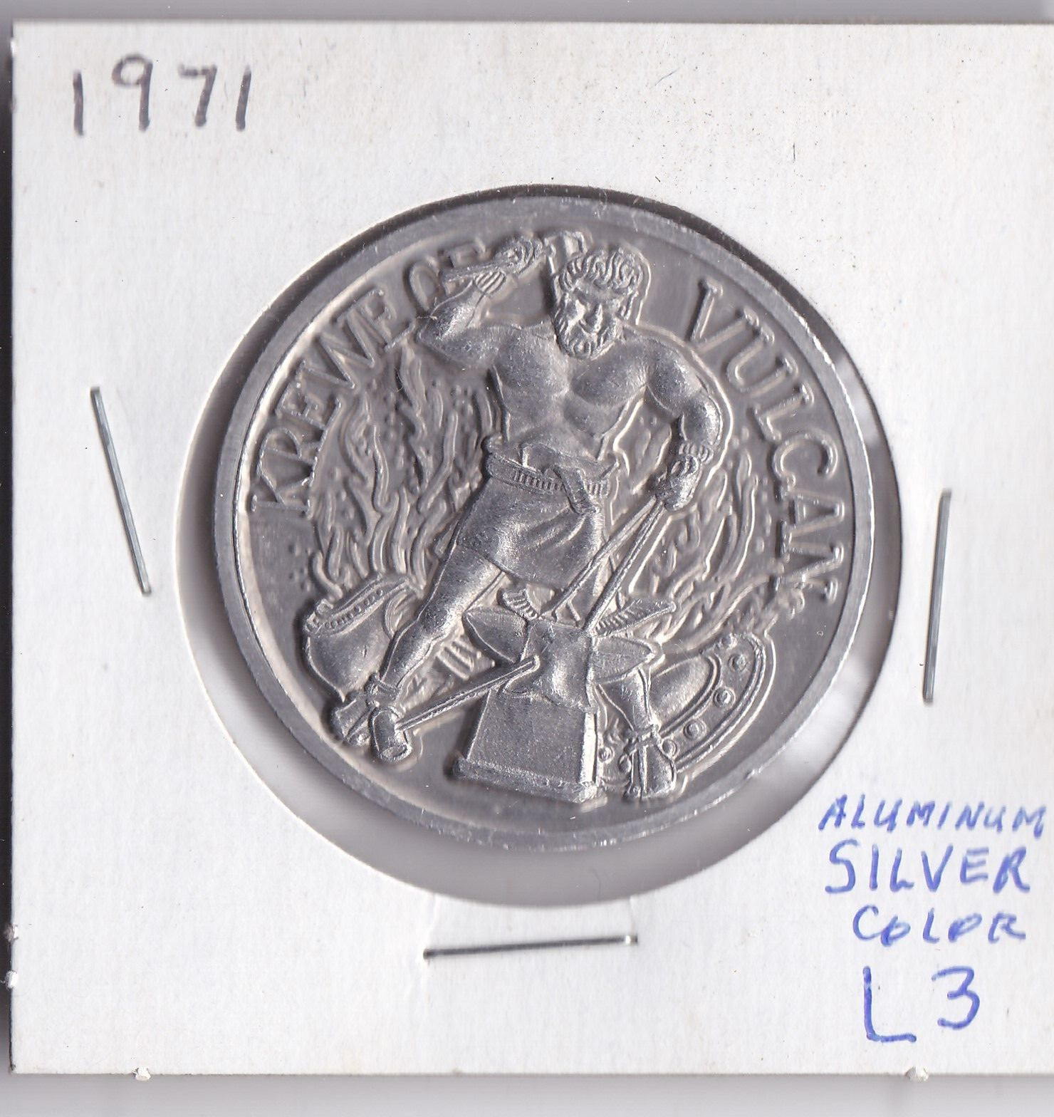 1971 KREWE OF VULCAN Aluminum Mardi Gras DOUBLOON ( Aluminum Silver Color L3)