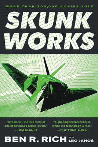 Skunk Works: A Personal Memoir of My Years at Lockheed - Paperback - GOOD