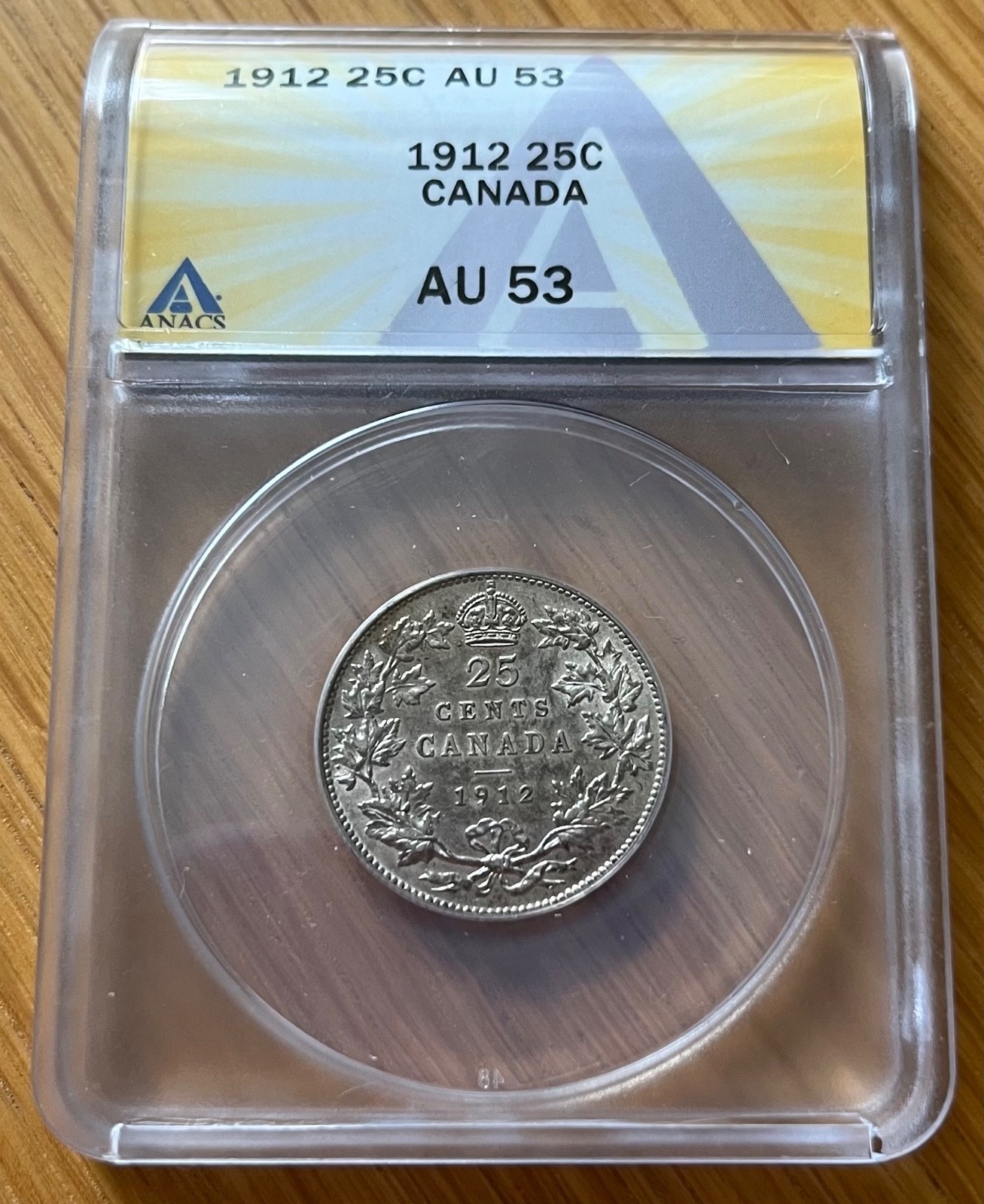 1912 25C Canada - ANACS AU53 25 Cents Silver