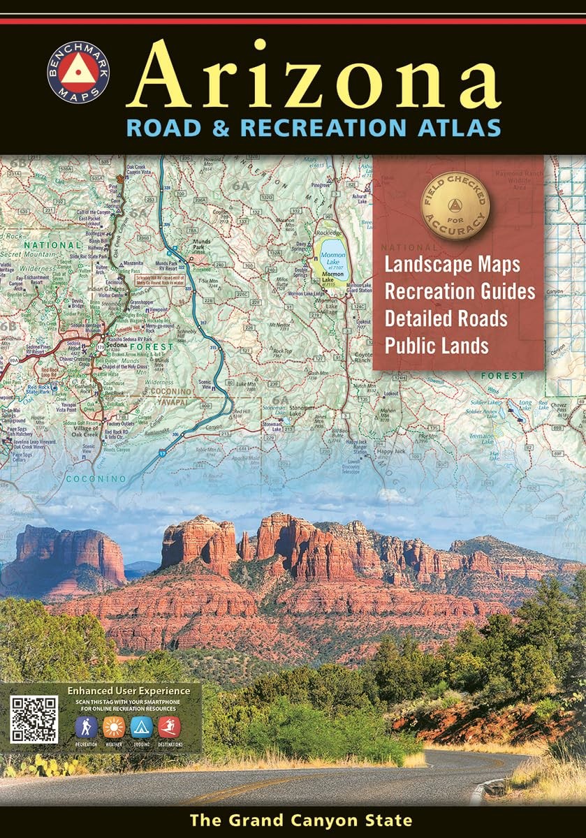 Arizona Road & Recreation Atlas - 13th Edition, 2024 (Benchmark &...