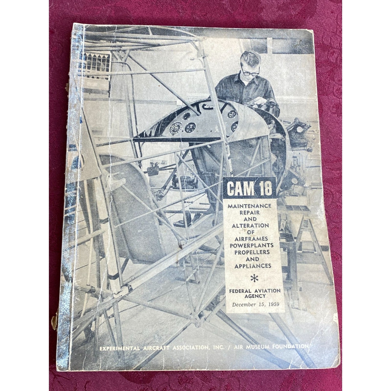 Vtg 1959 CAM 18 Maintenance Repair & Alteration Manual  Federal Aviation Agency