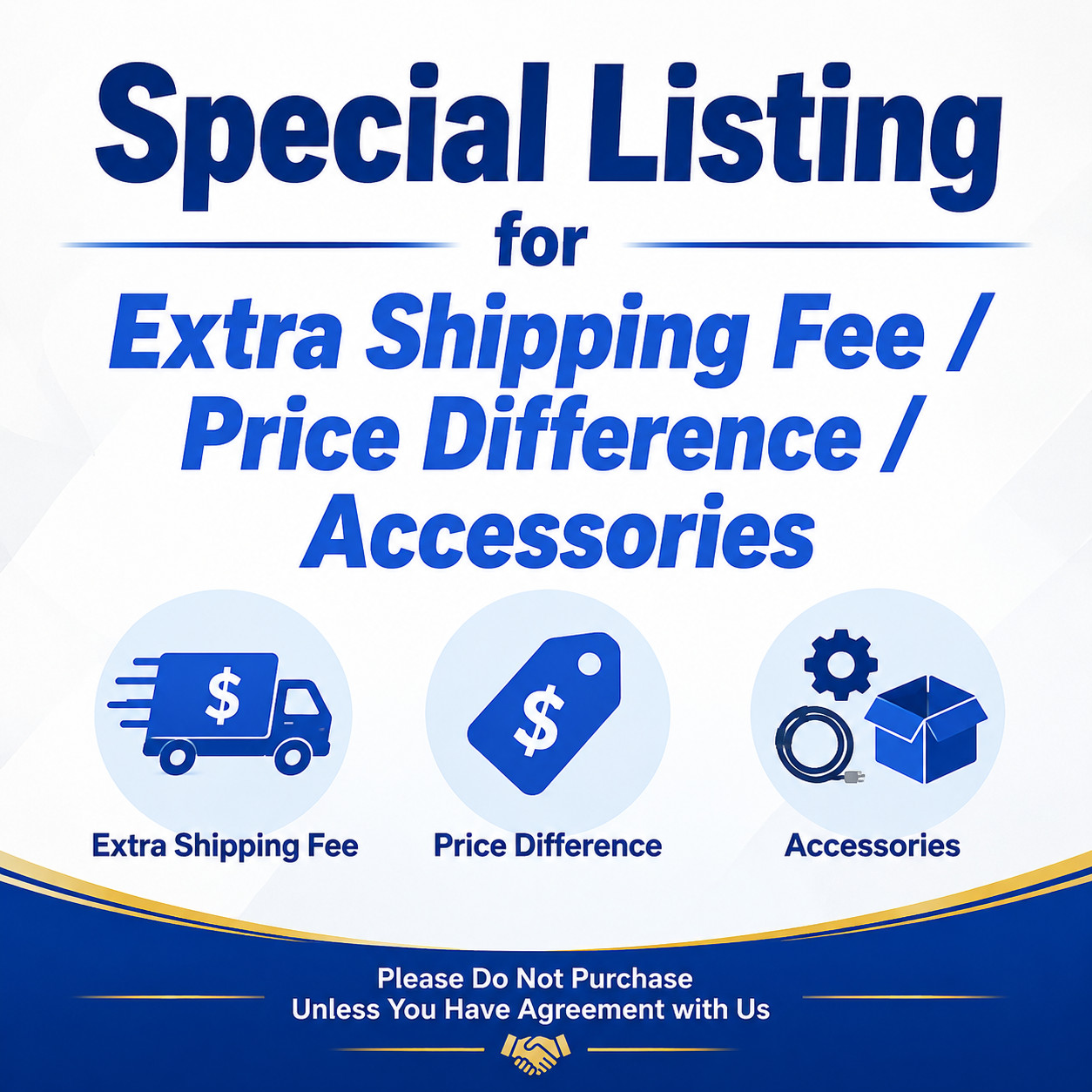 Special Listing for Extra Shipping Fee / Price Difference / Accessories