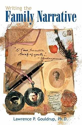 Writing the Family Narrative - Paperback, by Lawrence P. Gouldrup - Very Good