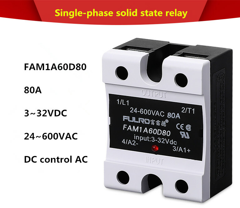 FULRD Single phase solid state relay FAM1A60D80 80A DC-AC 3~32VDC/24~600VAC SSR