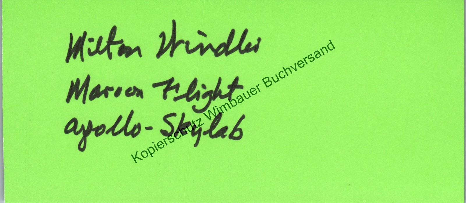 Original Autograph Milton Windler NASA Flight Director Apollo 13 /// Autograph A