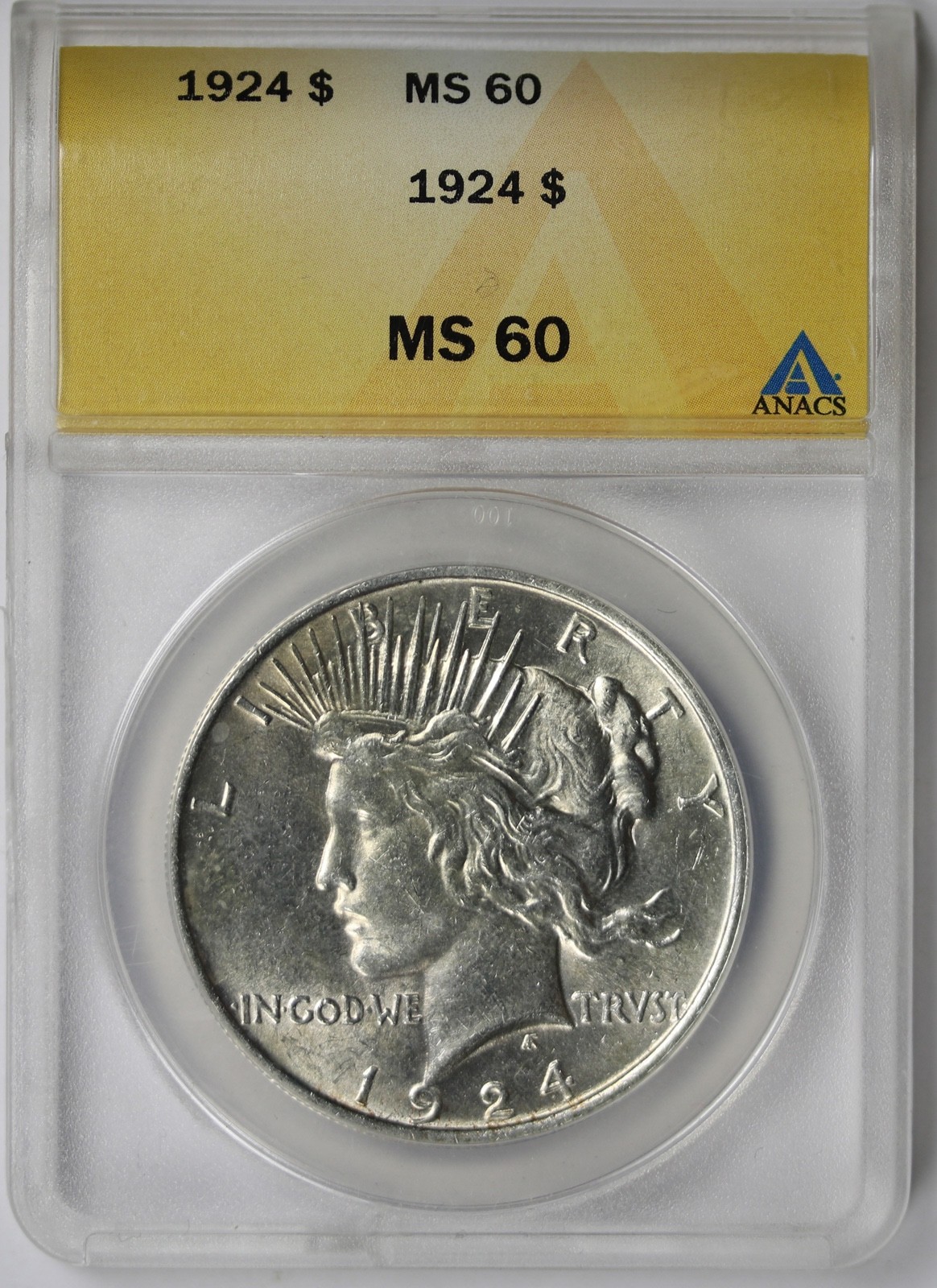1924 Peace Silver Dollar MS 60 ANACS