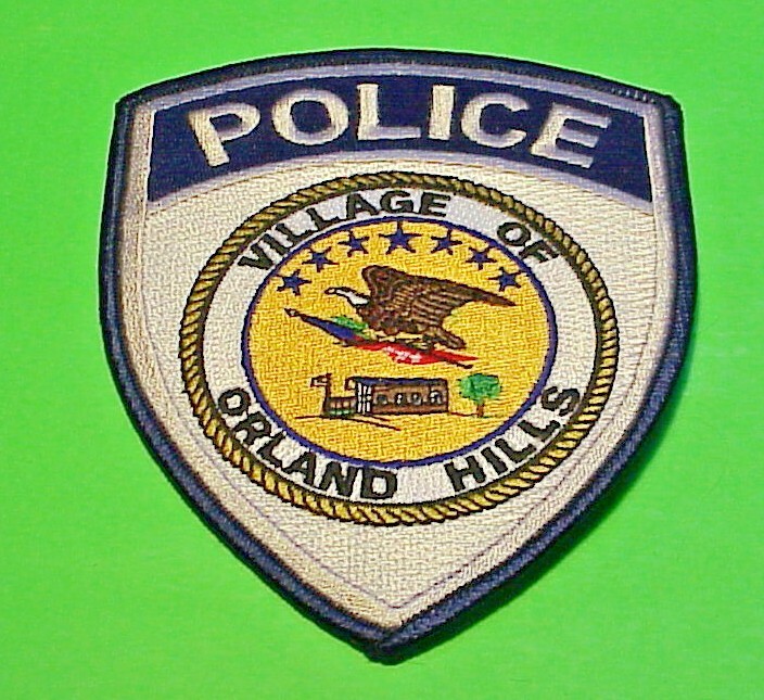 ORLAND HILLS ILLINOIS  IL 5"  POLICE PATCH  FREE SHIPPING!!!
