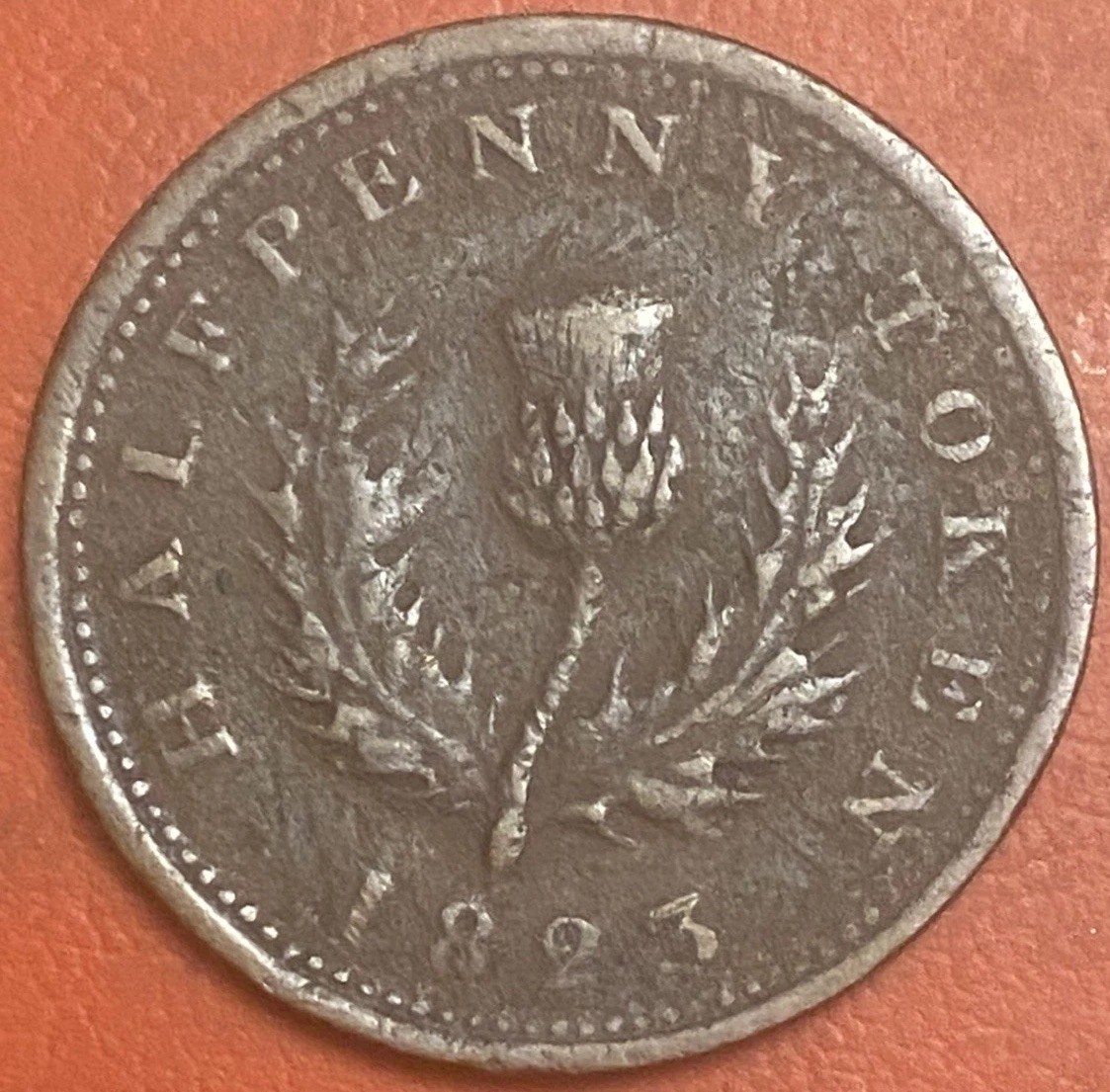 Nova Scotia 1823 HALFPENNY TOKEN George IV , THISTLE