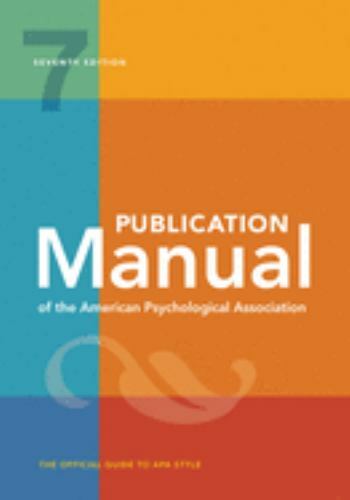Publication Manual (Official) 7th Edition of the American Psychological...