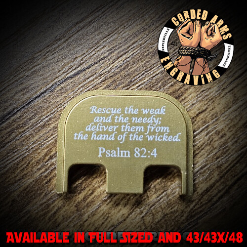 Psalm 82:4 - Glock Rear Slide Plate Back Plate for Full SizedGlocksGen1-5