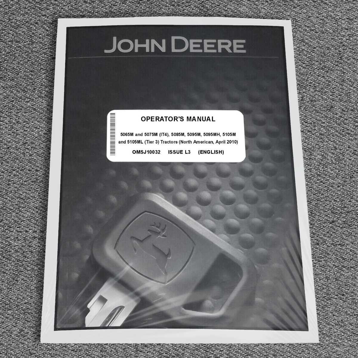 John Deere 5065M, 5075M, 5085M 5095M 5095MH 5105M 5105ML Owners Operators Manual