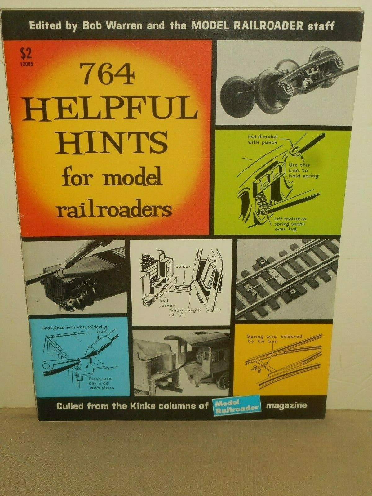 764 Helpful Hints for Model Rail Roaders by Bob Warren 1972 Kalmbach Books EUC