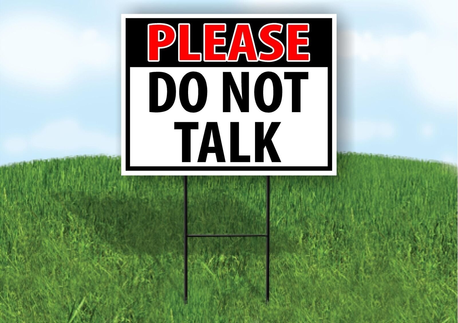 PLEASE do not TALK black and red 18 in x 24 in Yard Sign Road Sign with Stand