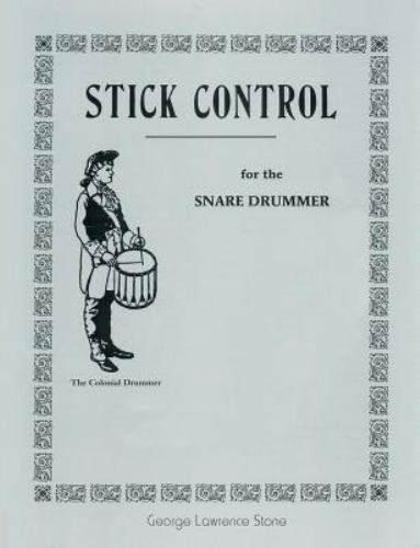 Stick Control : For the Snare Drummer, Paperback by Stone, George Lawrence, L...