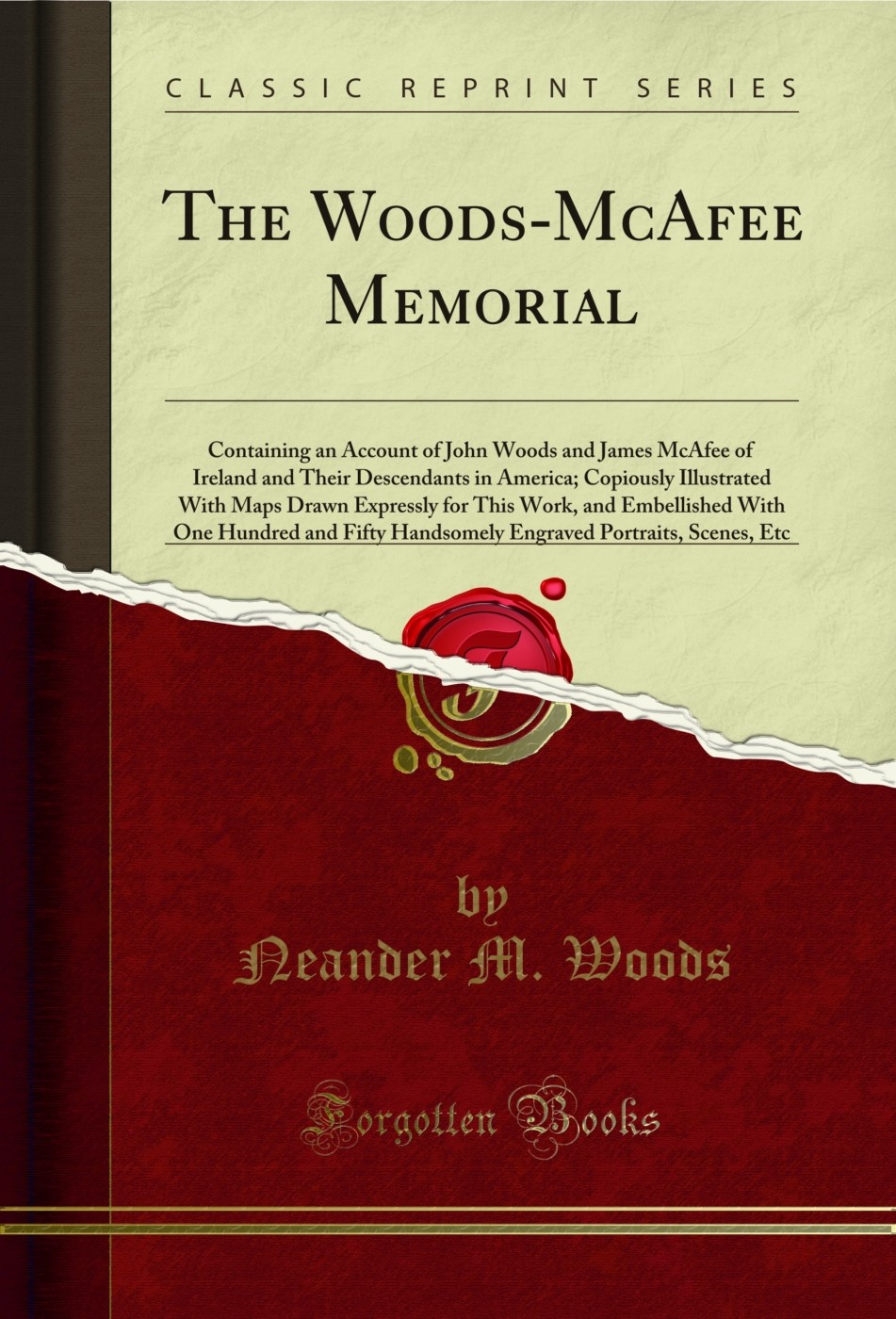 The Woods-McAfee Memorial (Classic Reprint)