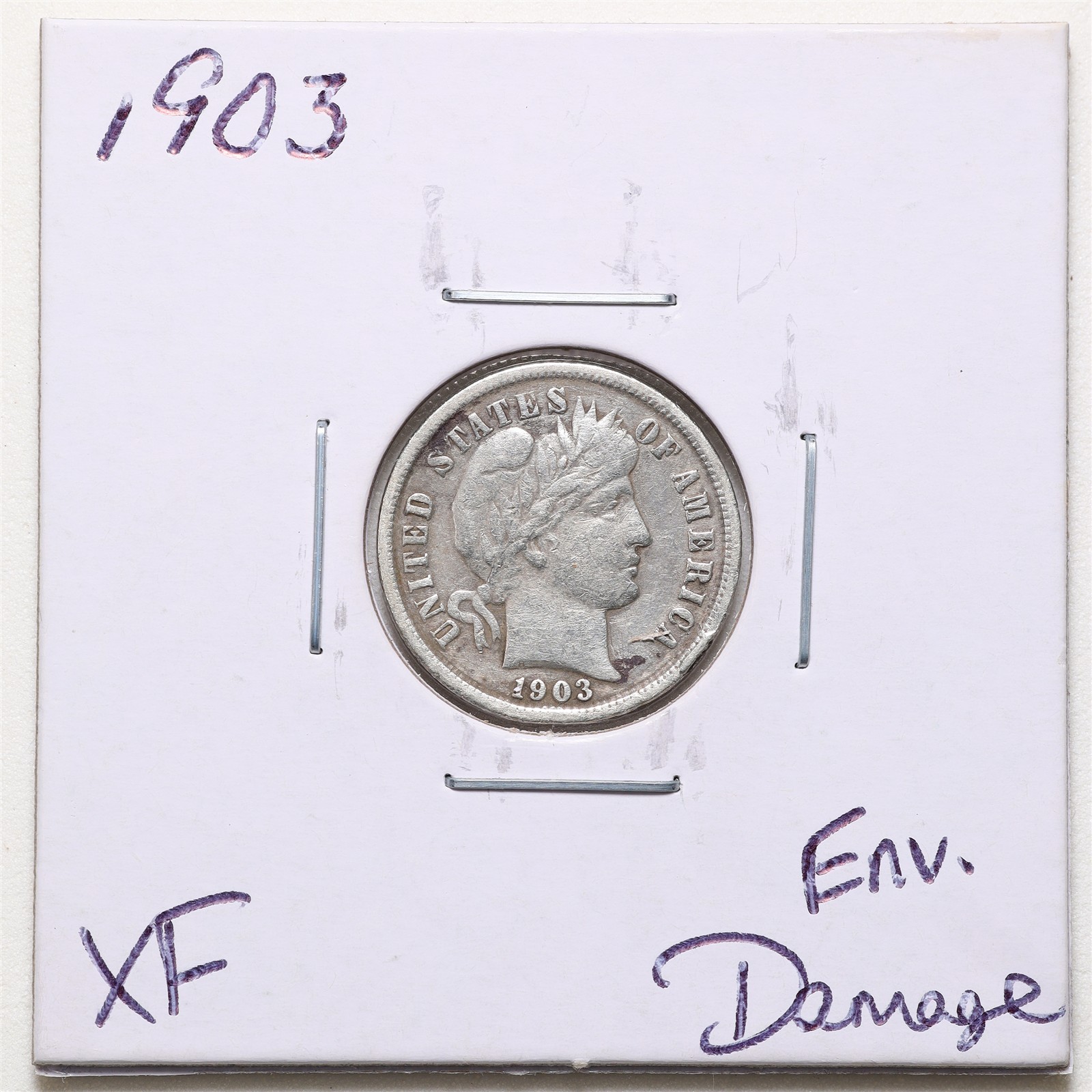1903 10C Barber Liberty Head Dime with XF Detail Env. Damage #RK054