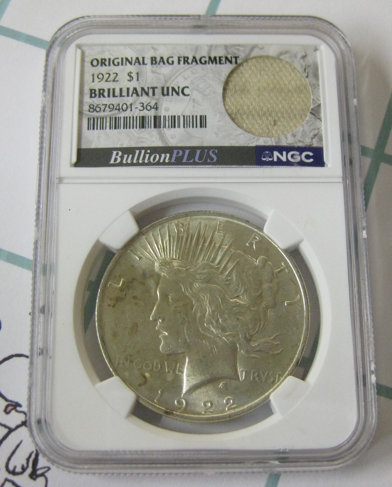 1922 Peace Silver Dollar $1 NGC  UNC Bullion PLUS Original Bag Fragment - BINo