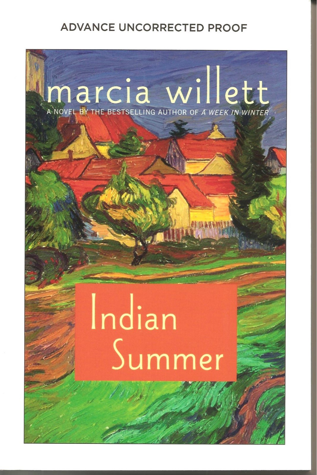 Indian Summer by Marcia Willett Advance Uncorrected Proof Softcover Book