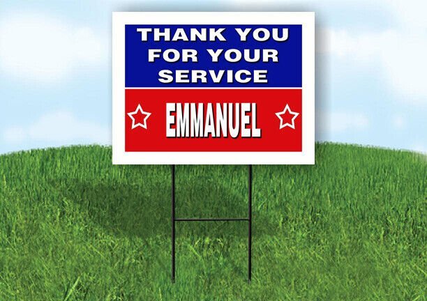 EMMANUEL THANK YOU SERVICE 18 in x 24 in Yard Sign Road Sign with Stand