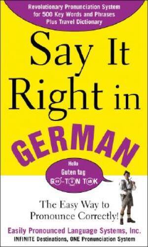Say It Right In German - Paperback By EPLS - GOOD