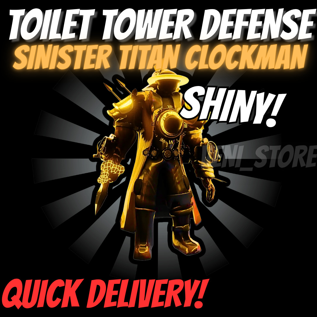 🔥SHINY SINISTER TITAN CLOCKMAN🔥TOILET TOWER DEFENSE - TTD UNIT - CELESTIAL!⚡💸