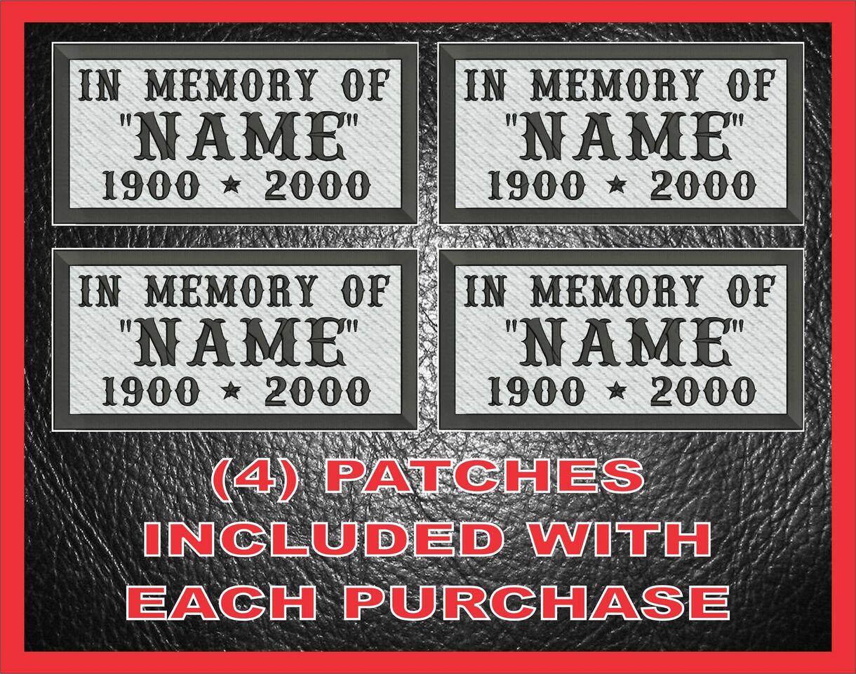 MC PATCHES CUSTOM EMBROIDERED IN MEMORY 4 PACK MOTORCYCLE BIKER CUT RIP  WHITE