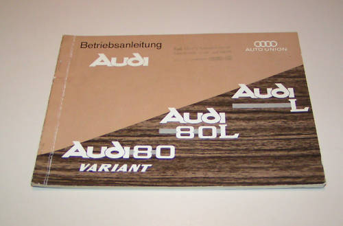 Operating Manual Audi L / Audi 80 L / Audi 80 Variant - Edition 1967