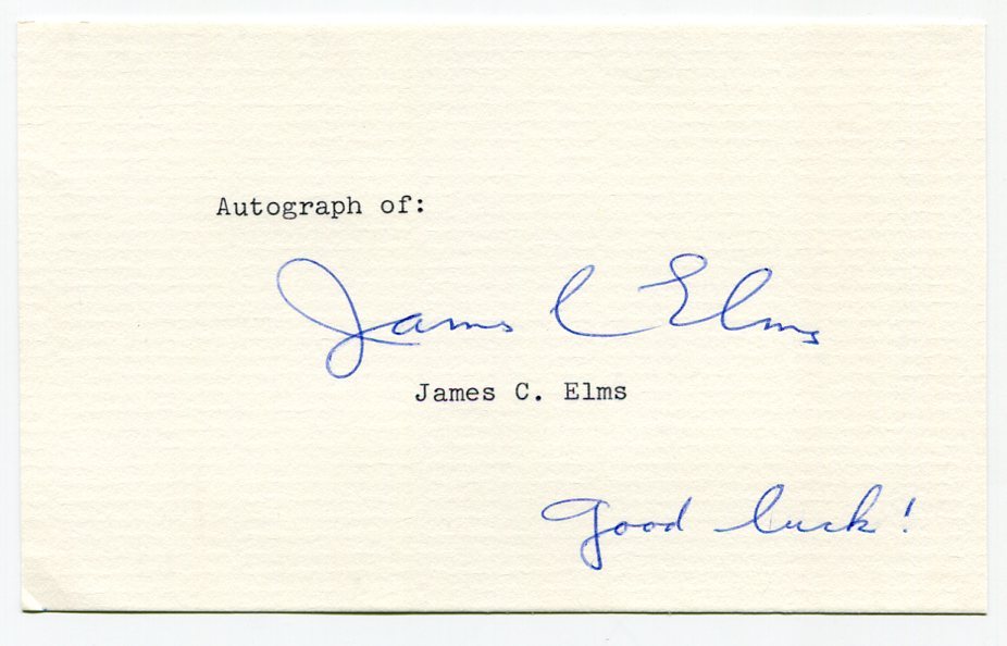 JAMES C. ELMS - orig. Autograph, NASA, signed, autograph