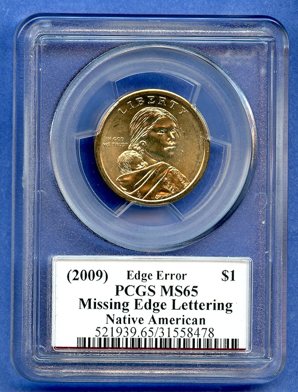 2009 P PCGS MS65 Sacagawea Native American 3 Sisters $1 Rare Edge Error Coin