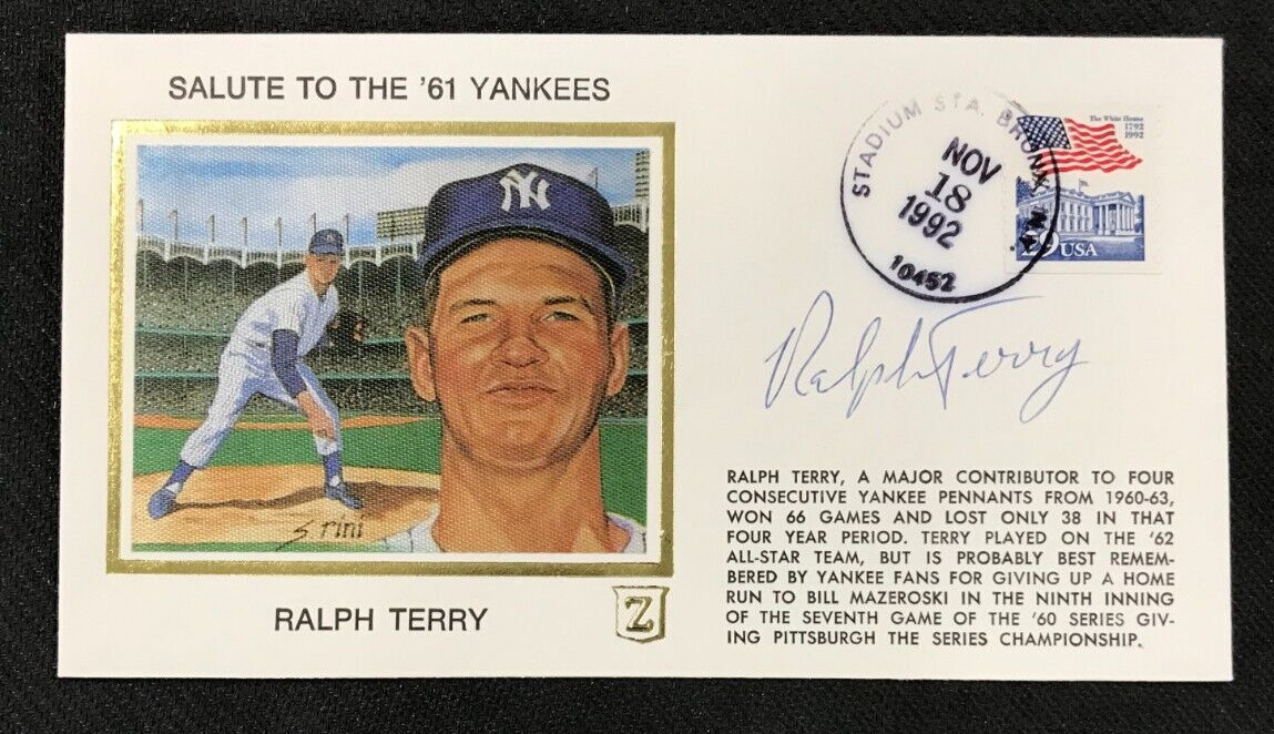 Ralph Terry Signed First Day Envelope AUTO MLB Team Cachet NY Yankees 1962 MVP!
