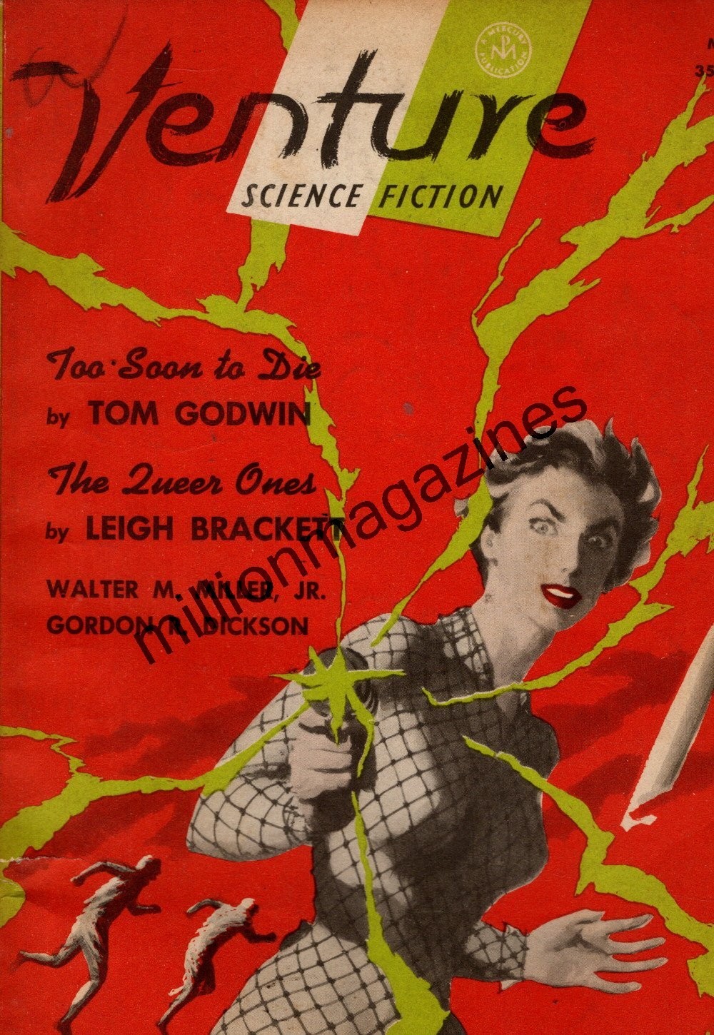 1957 Venture Science Fiction March - 2nd issue - the Queer Ones; Too soon to die