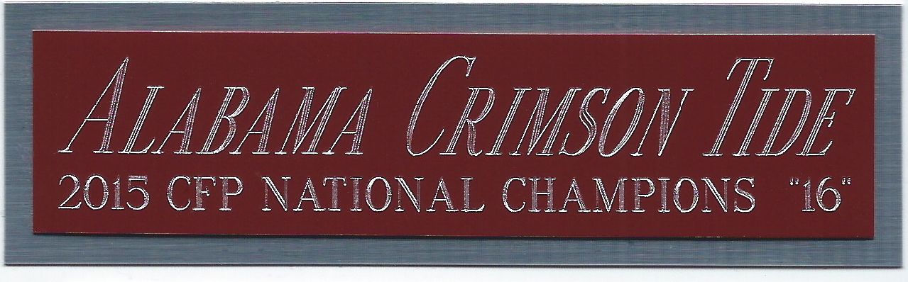 2015 ALABAMA TIDE NAMEPLATE for AUTOGRAPHED SIGNED FOOTBALL-HELMET-JERSEY-PHOTO