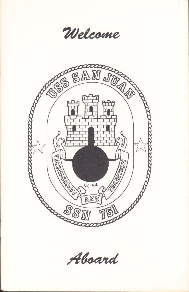Submarine USS SAN JUAN SSN-751 WELCOME ABOARD PHAMPLET (D)