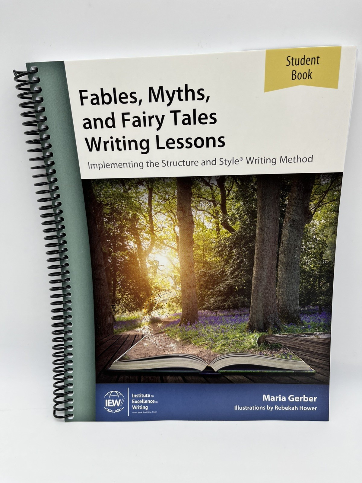 IEW Fables, Myths, and Fairy Tales Writing Student, New, Homeschool / School