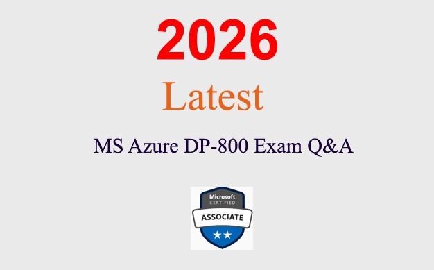 MS Azure DP-800 Q&A GUARANTEED (1 month update)
