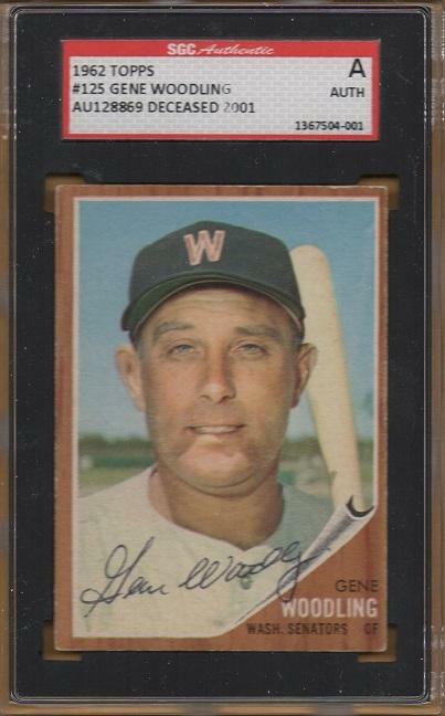 d2001 1962 WASHINGTON SENATORS signed GENE WOODLING #125 - topps - AUTHENTICATED