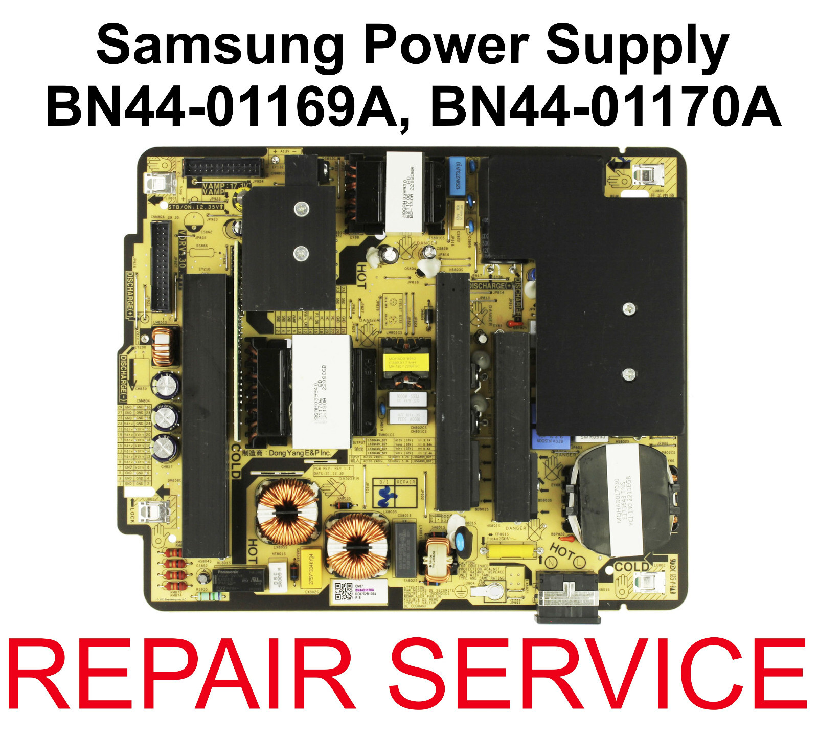 Mail-in Repair Service for Samsung BN44-01169A, BN44-01170A Power Supply
