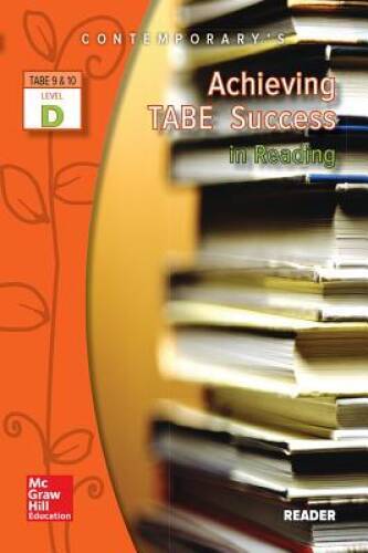 Achieving TABE Success In Reading, Level D Reader (Achieving TABE Success - GOOD