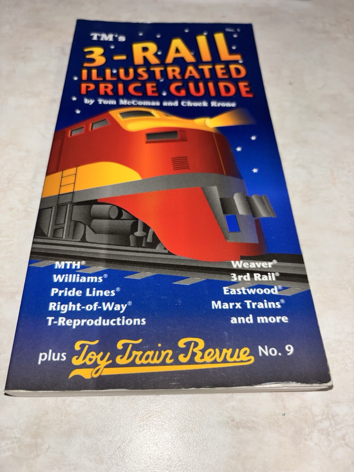 3-RAIL ILLUSTRATED Price Guide by Tom McComas and Chuck Krone