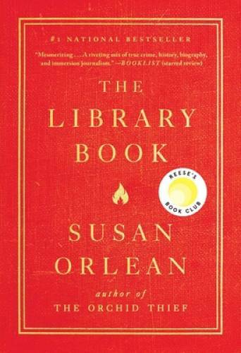 The Library Book - Hardcover By Orlean, Susan - VERY GOOD