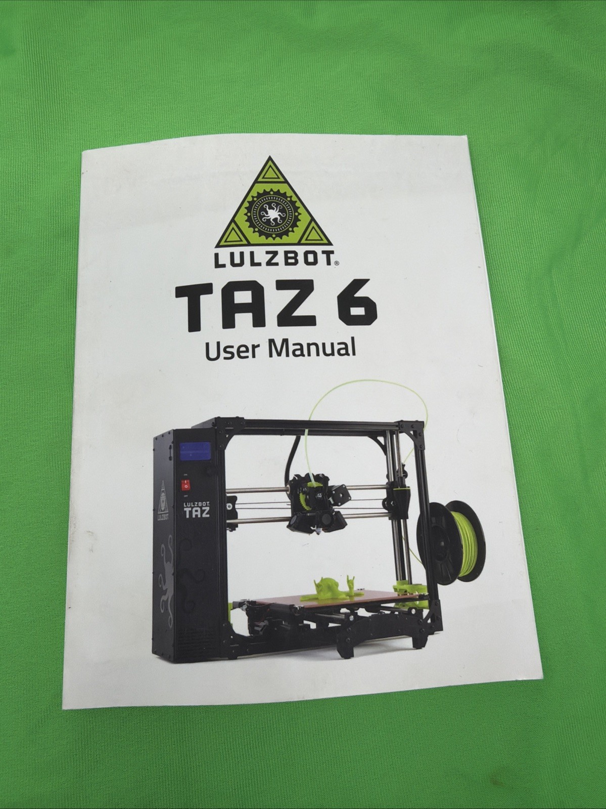 Lulzbot Taz 6 User Manual Guide Instructions 3D Printer