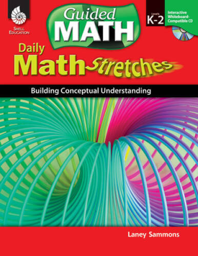 Daily Math Stretches: Building Conceptual Understanding Levels K-2 (Guide - GOOD
