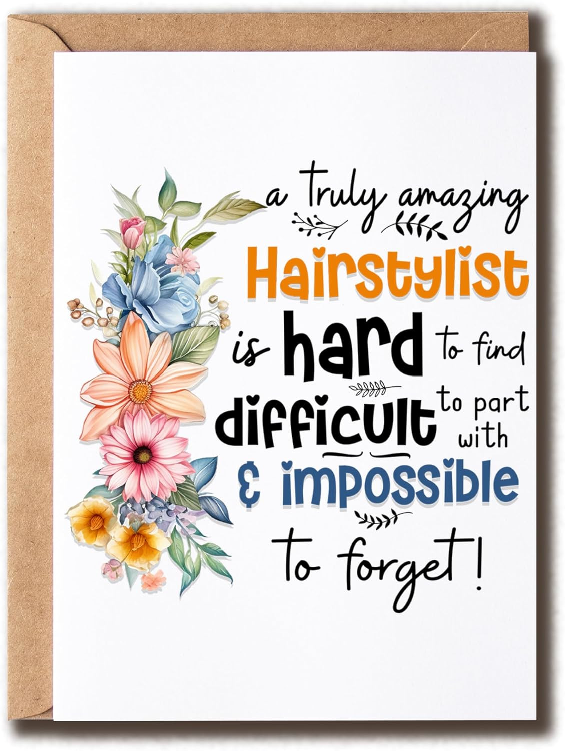 A Truly Amazing Hairstylist Is Hard to Find - Thank You Card - Gift for Hairstyl