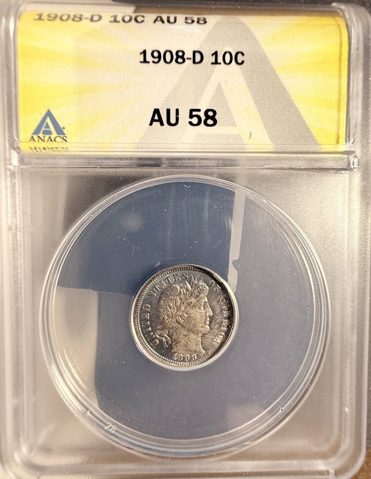 1908-D Barber Dime,  AU  58 ANACS (18758)