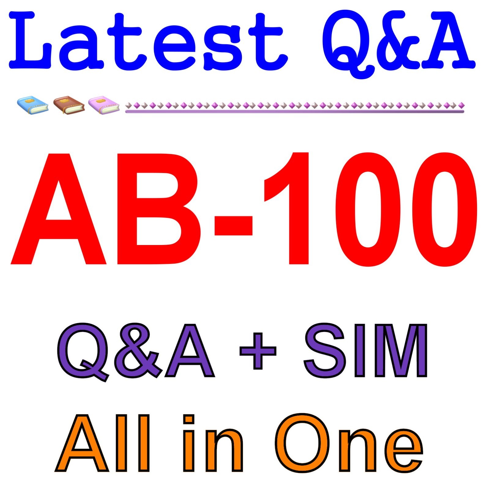 AB-100 Agentic AI Business Solutions Architect Q&A Guaranteed Free Update