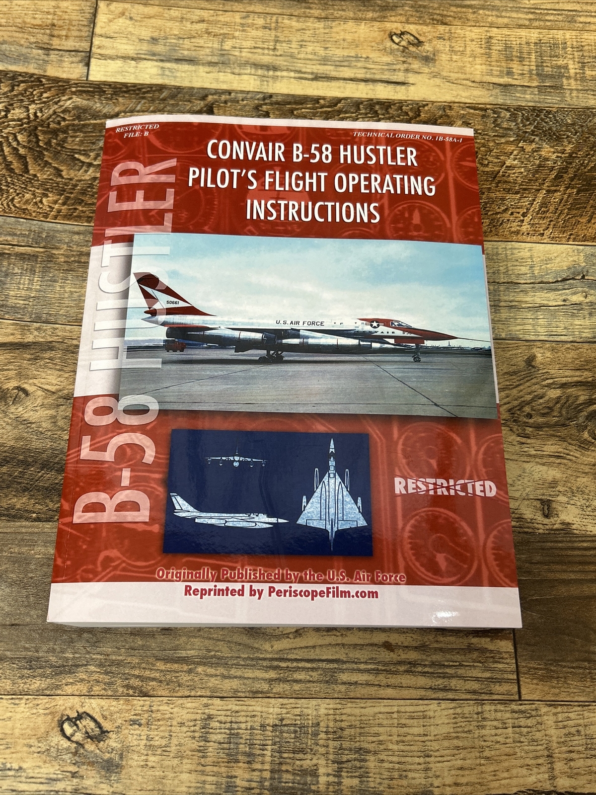 B-58 Hustler Aircraft Flight Operating Instructions Pilot Convair Reprint Book