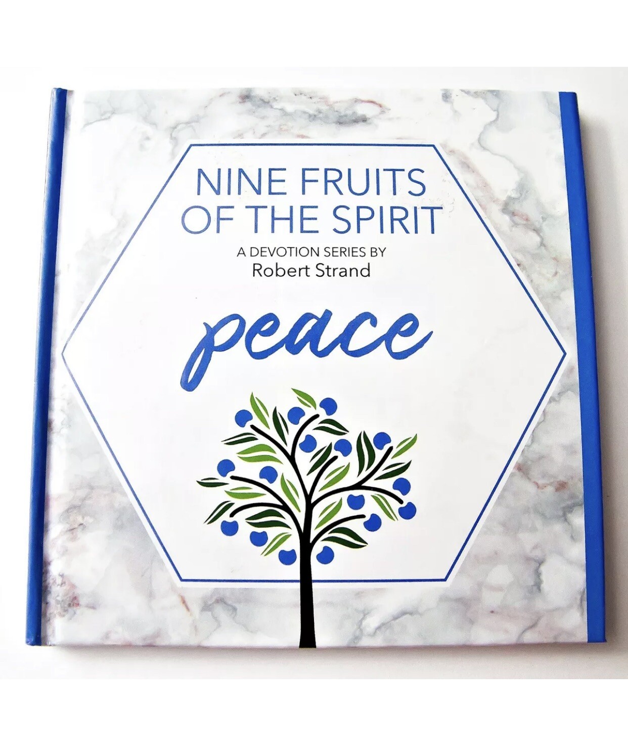 NEW Nine Fruits of the Spirit Devotion Series - PEACE - 2009 Robert Strand
