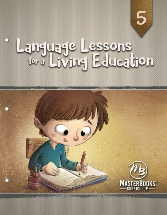 New LANGUAGE LESSONS FOR A LIVING EDUCATION Level 5 Master Books Homeschool